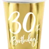 Lasit Ja Mukit>PartyDeco sp. z o.o. sp. k., ul. Kolumba 1, 70-035 Szczecin, www.partydeco.com Happy Birthday 30 pahvimuki korkeakiiltokulta 6 kpl/pkt